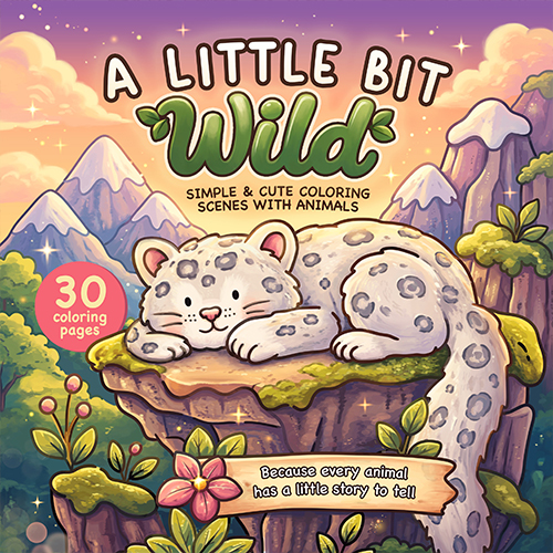 A Little Bit Wild - Simple & cute Coloring Scenes with Animals